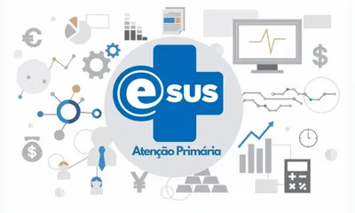 MS fortalece o e-SUS como estratégia exclusiva de informações da APS, criada pelo órgão