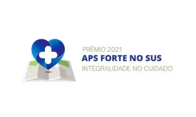 Prêmio APS Forte no SUS tem inscrição prorrogada